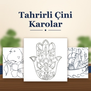 Tahrirli Çini Karolar